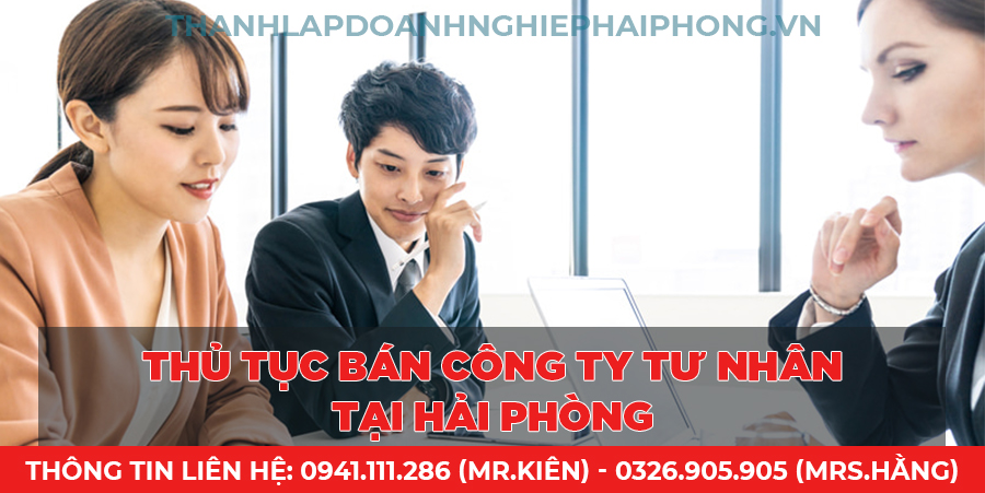Thủ tục bán công ty tư nhân tại Hải Phòng
